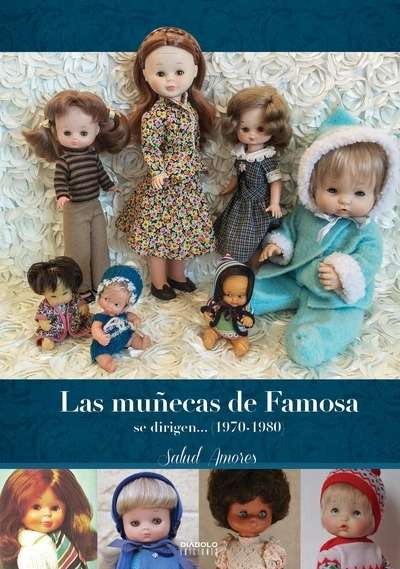 Las muñecas de Famosa se dirigen...(1970 - 1980)